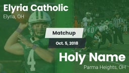 Matchup: Elyria Catholic High vs. Holy Name  2018
