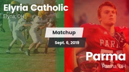 Matchup: Elyria Catholic High vs. Parma  2019