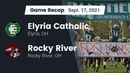 Recap: Elyria Catholic  vs. Rocky River   2021