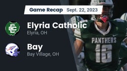 Recap: Elyria Catholic  vs. Bay  2023