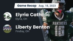 Recap: Elyria Catholic  vs. Liberty Benton  2023
