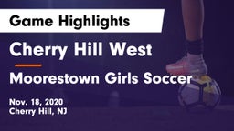 Cherry Hill West  vs Moorestown Girls Soccer Game Highlights - Nov. 18, 2020