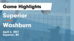 Superior  vs Washburn  Game Highlights - April 6, 2021