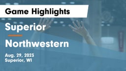 Superior  vs Northwestern  Game Highlights - Aug. 29, 2023
