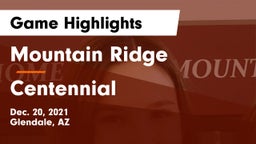 Mountain Ridge  vs Centennial  Game Highlights - Dec. 20, 2021
