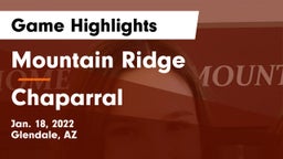 Mountain Ridge  vs Chaparral  Game Highlights - Jan. 18, 2022