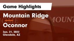 Mountain Ridge  vs Oconnor Game Highlights - Jan. 21, 2022