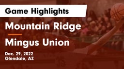 Mountain Ridge  vs Mingus Union  Game Highlights - Dec. 29, 2022