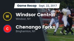 Recap: Windsor Central  vs. Chenango Forks  2017