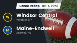 Recap: Windsor Central  vs. Maine-Endwell  2023