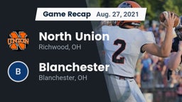 Recap: North Union  vs. Blanchester  2021