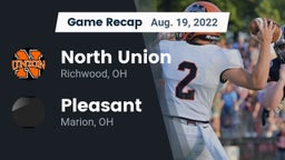 Recap: North Union  vs. Pleasant  2022
