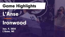 L'Anse  vs Ironwood  Game Highlights - Jan. 9, 2024