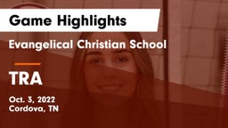 Evangelical Christian School vs TRA Game Highlights - Oct. 3, 2022