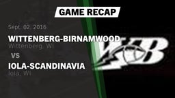 Recap: Wittenberg-Birnamwood  vs. Iola-Scandinavia  2016