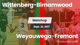 Matchup: Wittenberg-Birnamwoo vs. Weyauwega-Fremont  2017