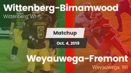 Matchup: Wittenberg-Birnamwoo vs. Weyauwega-Fremont  2019