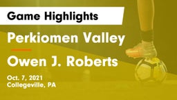Perkiomen Valley  vs Owen J. Roberts  Game Highlights - Oct. 7, 2021