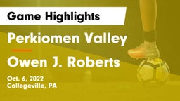 Perkiomen Valley  vs Owen J. Roberts  Game Highlights - Oct. 6, 2022