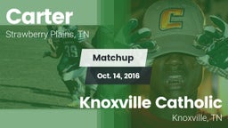 Matchup: Carter vs. Knoxville Catholic  2016