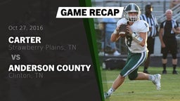 Recap: Carter  vs. Anderson County  2016
