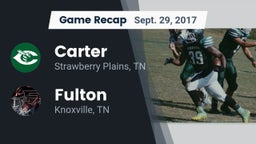 Recap: Carter  vs. Fulton  2017