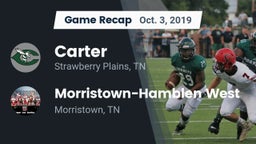 Recap: Carter  vs. Morristown-Hamblen West  2019