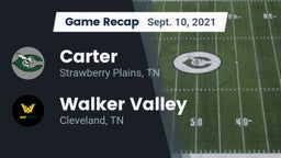 Recap: Carter  vs. Walker Valley  2021