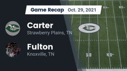 Recap: Carter  vs. Fulton  2021