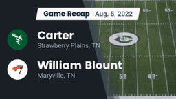 Recap: Carter  vs. William Blount  2022