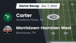 Recap: Carter  vs. Morristown-Hamblen West  2022