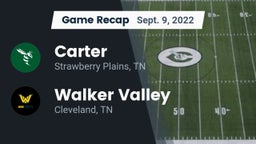 Recap: Carter  vs. Walker Valley  2022