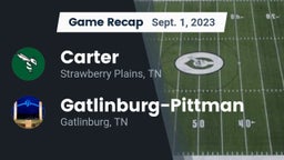 Recap: Carter  vs. Gatlinburg-Pittman  2023