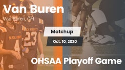 Matchup: Van Buren vs. OHSAA Playoff Game 2020