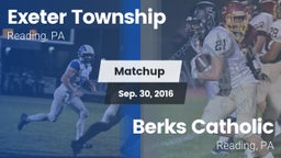 Matchup: Exeter Township vs. Berks Catholic  2016