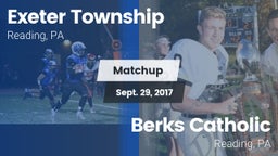 Matchup: Exeter Township vs. Berks Catholic  2017