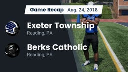 Recap: Exeter Township  vs. Berks Catholic  2018