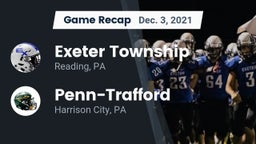 Recap: Exeter Township  vs. Penn-Trafford  2021