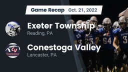 Recap: Exeter Township  vs. Conestoga Valley  2022