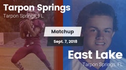 Matchup: Tarpon Springs vs. East Lake  2018