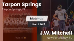 Matchup: Tarpon Springs vs. J.W. Mitchell  2018