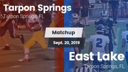 Matchup: Tarpon Springs vs. East Lake  2019