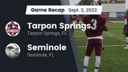 Recap: Tarpon Springs  vs. Seminole  2022
