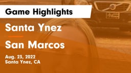 Santa Ynez  vs San Marcos  Game Highlights - Aug. 23, 2022