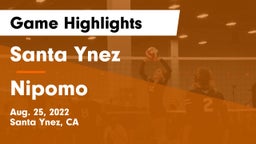 Santa Ynez  vs Nipomo  Game Highlights - Aug. 25, 2022
