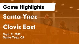 Santa Ynez  vs Clovis East  Game Highlights - Sept. 9, 2022