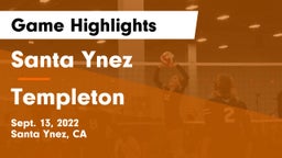 Santa Ynez  vs Templeton  Game Highlights - Sept. 13, 2022