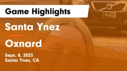 Santa Ynez  vs Oxnard  Game Highlights - Sept. 8, 2023