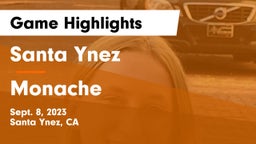 Santa Ynez  vs Monache  Game Highlights - Sept. 8, 2023