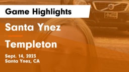 Santa Ynez  vs Templeton  Game Highlights - Sept. 14, 2023